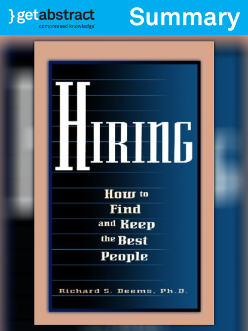 Title details for Hiring (Summary) by Richard S. Deems, Ph.D. - Available